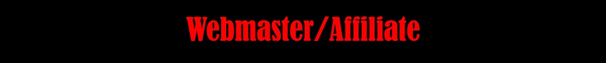 Webmaster/Affiliate